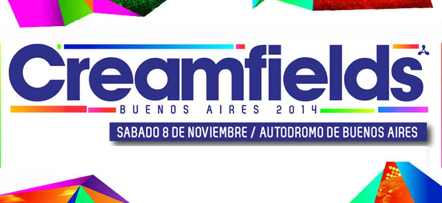 Creamfields Buenos Aires 2014